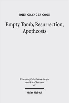 Empty Tomb, Resurrection, Apotheosis - Cook, John Granger