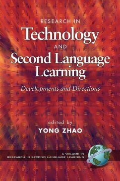 Research in Technology and Second Language Learning (eBook, ePUB)