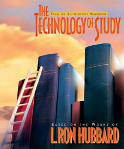 The Technology of Study - Hubbard, L. Ron