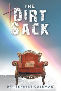 The Dirt Sack - Coleman, Bernice