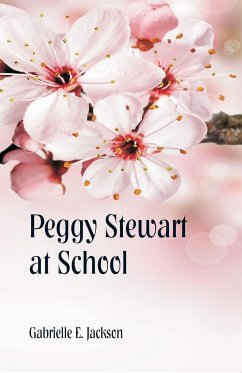 Peggy Stewart at School - Jackson, Gabrielle E.
