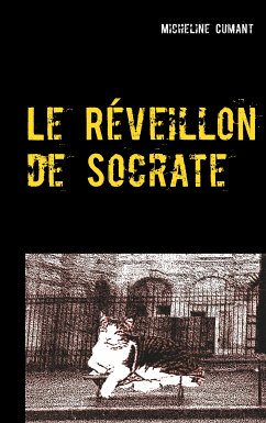 Le Réveillon de Socrate (eBook, ePUB) - Cumant, Micheline