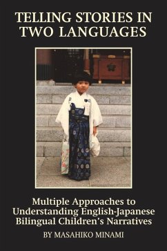 Telling Stories in Two Languages (eBook, ePUB) - Minami, Masahiko