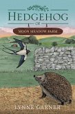 Hedgehog of Moon Meadow Farm (eBook, ePUB)