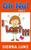 Oh No! I Lost It! (eBook, ePUB)