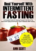 Heal Yourself With Intermittent Fasting (eBook, ePUB)