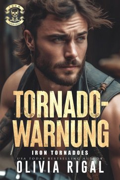 Tornadowarnung / Iron Tornadoes MC Bd.8 (eBook, ePUB) - Rigal, Olivia