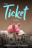 The Ticket (eBook, ePUB)