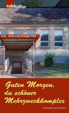 Cover Guten Morgen, du schöner Mehrzweckkomplex (eBook, ePUB)