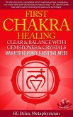 First Chakra Healing - Clear & Balance with Gemstones & Crystals (eBook, ePUB)