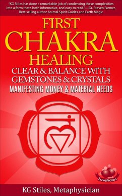 Cover First Chakra Healing - Clear & Balance with Gemstones & Crystals (eBook, ePUB)