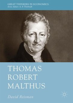 Thomas Robert Malthus - Reisman, David