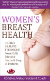 Women's Breast Health - Energy Healing Technique (eBook, ePUB)