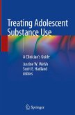 Treating Adolescent Substance Use
