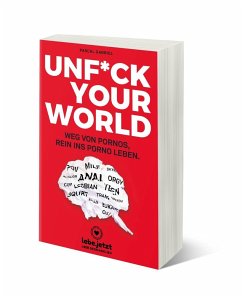 UNFUCK YOUR WORLD   Ratgeber - Gabriel, Pascal