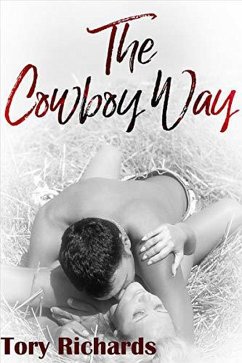The Cowboy Way (eBook, ePUB) - Richards, Tory