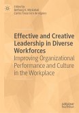 Effective and Creative Leadership in Diverse Workforces