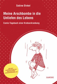 Meine Arschbombe in die Untiefen des Lebens - Dinkel, Sabine