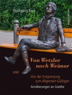 Von Wetzlar nach Weimar - Keul, Wolfgang