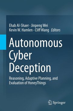 Autonomous Cyber Deception