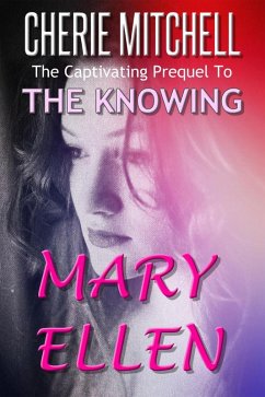 Mary Ellen (The Knowing) (eBook, ePUB) - Mitchell, Cherie