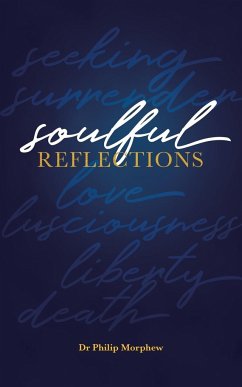 Soulful Reflections - Morphew, Philip