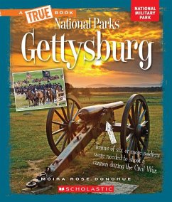 Gettysburg (a True Book: National Parks) - Donohue, Moira Rose