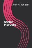 Sugar Harvest 2nd Edition