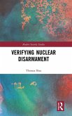 Verifying Nuclear Disarmament Verifying Nuclear Disarmament