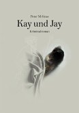 Kay und Jay (eBook, ePUB)