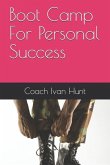 Boot Camp For Personal Success