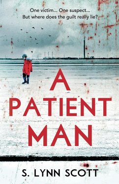 A Patient Man - Scott, S Lynn