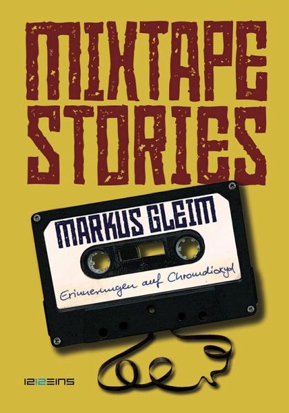 MIXTAPE STORIES (eBook, ePUB)