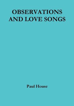 OBSERVATIONS AND LOVE SONGS - House, Paul