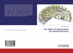 The effect of Dolarization On Somali Economy - Ali, Ahmed Hussein