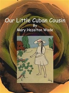 Cover Our Little Cuban Cousin (eBook, ePUB)