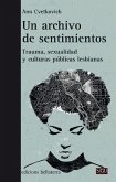 UN ARCHIVO DE SENTIMIENTOS UN ARCHIVO DE SENTIMIENTOS