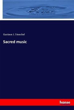 Sacred music - Stoeckel, Gustave J.