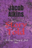 Story Told: In Loving Memory of Jacob Atkins