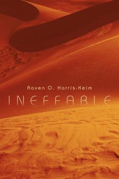 Ineffable - Harris-Keim, Raven Oceana