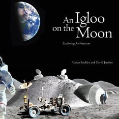An Igloo on the Moon - Jenkins, David