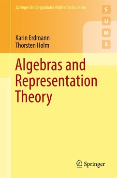 Algebras and Representation Theory (eBook, PDF) - Erdmann, Karin; Holm, Thorsten