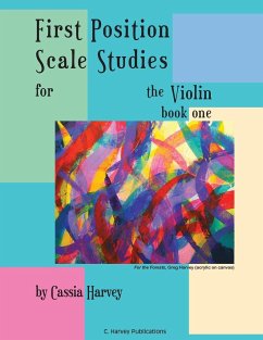 First Position Scale Studies for the Violin, Book One - Harvey, Cassia