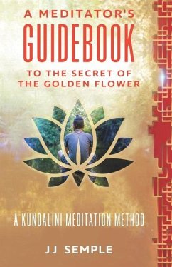 The Secret of the Golden Flower - Semple, Jj