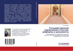 Gosudarstwennoe uprawlenie w Rossii: reformy i dokumenty