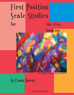 First Position Scale Studies for the Cello, Book One - Harvey, Cassia