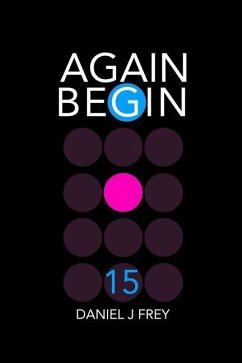 Again Begin15 - Frey, Daniel John