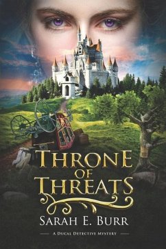 Throne of Threats - Burr, Sarah E.