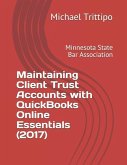 Maintaining Client Trust Accounts with QuickBooks Online Essentials (2017)