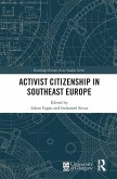 Activist Citizenship in Southeast Europe